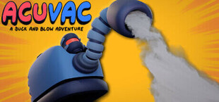 ACUVAC: A Suck and Blow Adventure