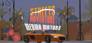 Streets Adventure: Medina Motors