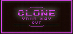 Clone Your Way Out