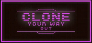 Clone Your Way Out
