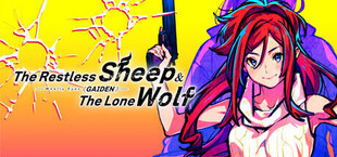 The Restless Sheep & The Lone Wolf -Woolly Eyes GAIDEN-