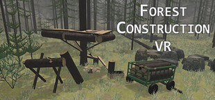 Forest Construction VR