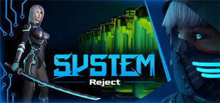 System Reject
