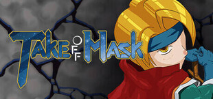 Take off mask