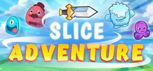 Slice Adventure