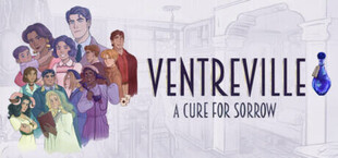 Ventreville: A Cure for Sorrow