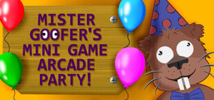 Mister Goofer’s Mini Game Arcade Party!