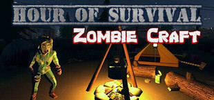 Hour of Survival: Zombie Craft