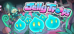 Jelly Troops