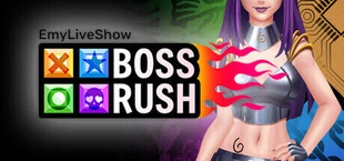 EmyLiveShow: BossRush