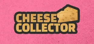 Cheese Collector