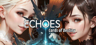 Echoes: Cards of Destiny