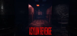 Asylum Revenge