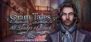 Grim Tales: All Shades of Black Collector's Edition