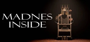 Madness inside