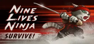 Nine Lives Ninja: Survive!