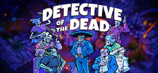 Detective of the Dead