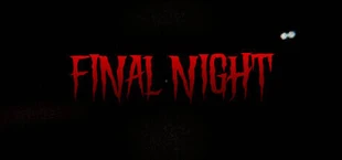 Final Night