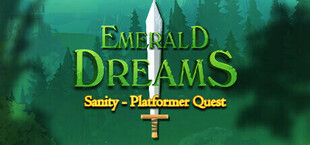 Emerald Dreams: Sanity -  Platformer Quest