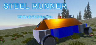 Steel Runner - VR Block Craft Sandbox