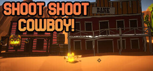Shoot Shoot Cowboy!