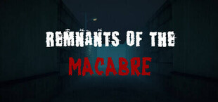 マカブルの残党: Remnants of the Macabre