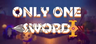 Only One Sword