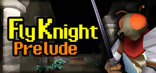 FlyKnight Prelude