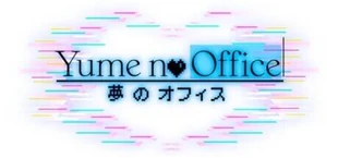 Yume No Office