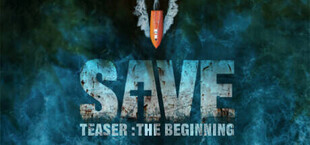 SAVE Teaser: Before the Dawn