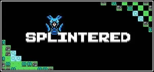 Splintered