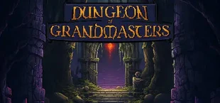Dungeon of Grandmasters