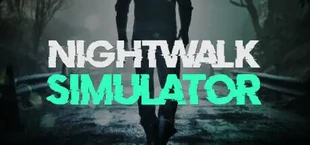 Nightwalk Simulator