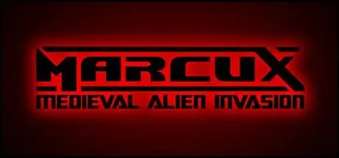 Marcux: Medieval Alien Invasion