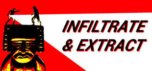 Infiltrate & Extract