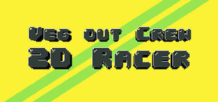 Veg out Crew 2D Racing