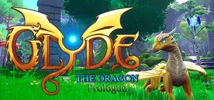 Glyde The Dragon: Prologue