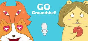 Go Groundshel!