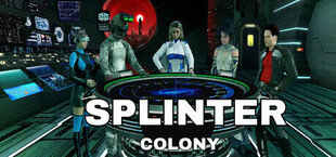 Splinter Colony