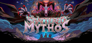 Shattered Mythos