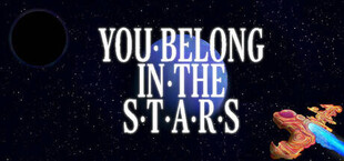 You belong in the Stars