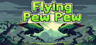 Flying Pew Pew