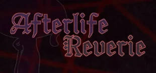 Afterlife Reverie+