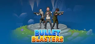 Bullet Blasters