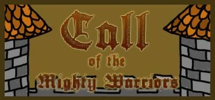 Call Of The Mighty Warriors