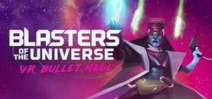 Blasters of the Universe