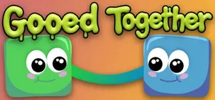 Goo-ed Together