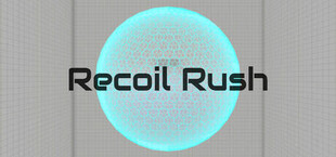 Recoil Rush