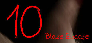 10 Blaze Escape