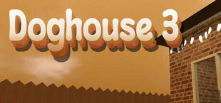 Doghouse 3